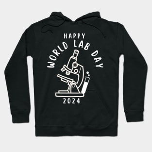 Happy World Lab Day 2024 Hoodie